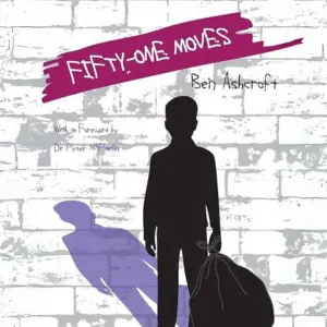 This image shows a white and grey brick wall background which has the silhouette of a young child holding a bag with a shadow. The title in a pink strip reads "fifty one moves". 